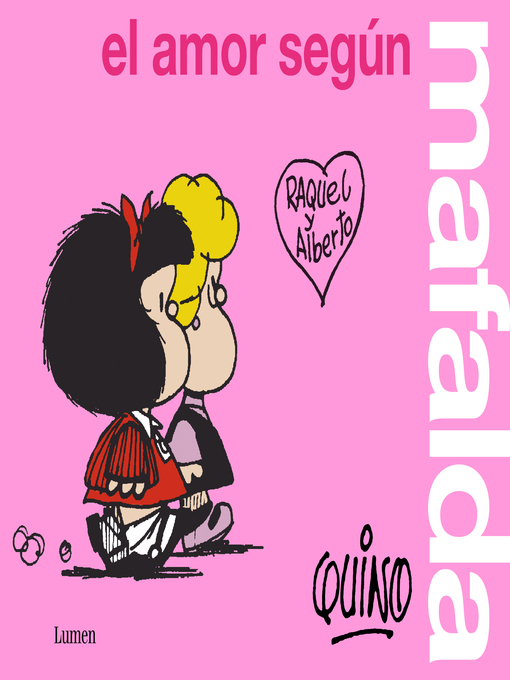 Title details for El amor según Mafalda by Quino - Available